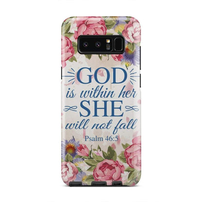 Psalm 465 God Is Within Her She Will Not Fall Phone Case - Bible Verse Phone Cases - Iphone Samsung Phone Case