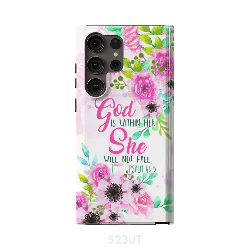Psalm 465 God Is Within Her She Will Not Fall Phone Case - Scripture Phone Cases - Iphone Cases Christian