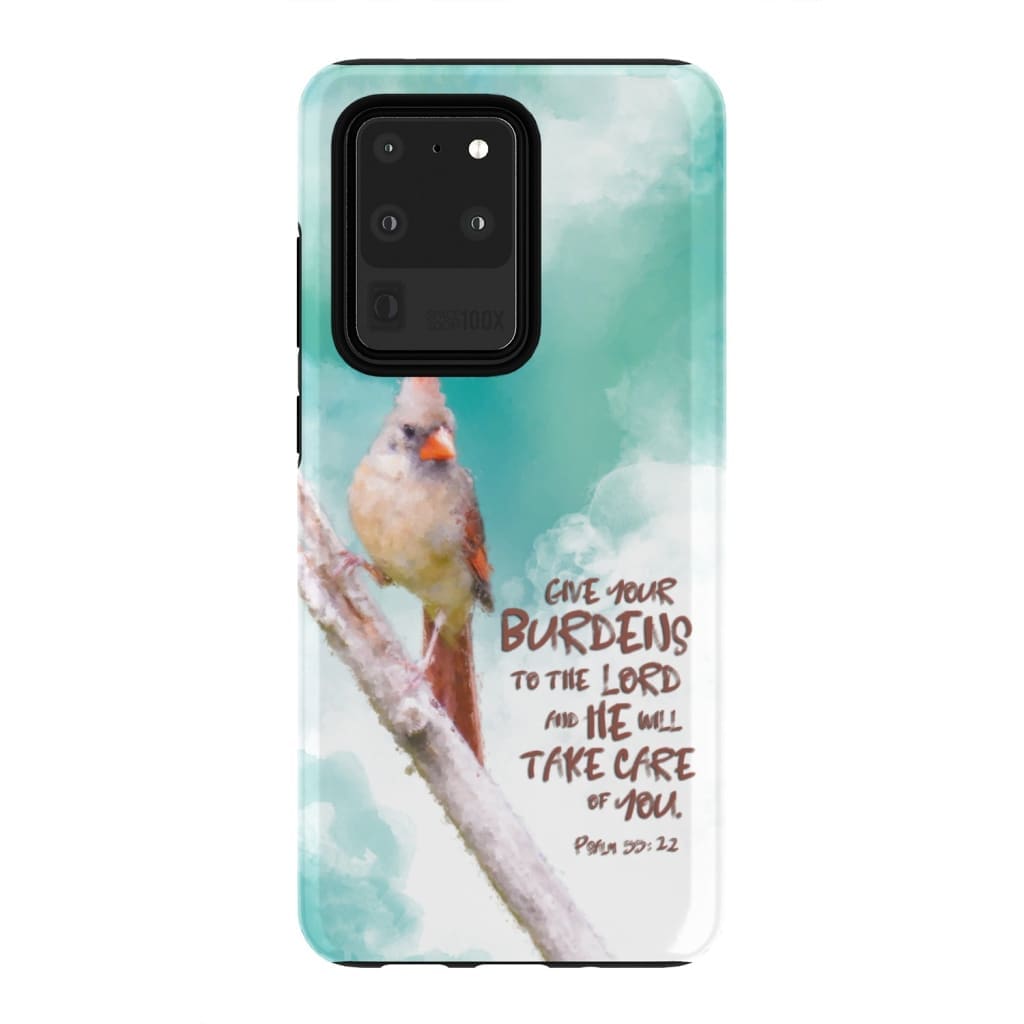 Psalm 5522 Give Your Burdens To The Lord Phone Case Cardinal Bird Christian Phone Cases- Iphone Samsung Cases Christian