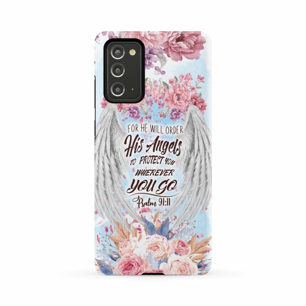 Psalm 9111 For He Will Order His Angels To Protect You Phone Case - Christian Phone Cases- Iphone Samsung Cases Christian