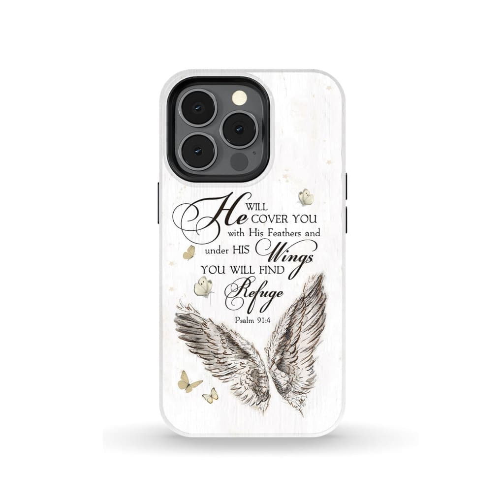Psalm 914 He Will Cover You With His Feathers Phone Case - Christian Phone Cases - Religious Phone Case
