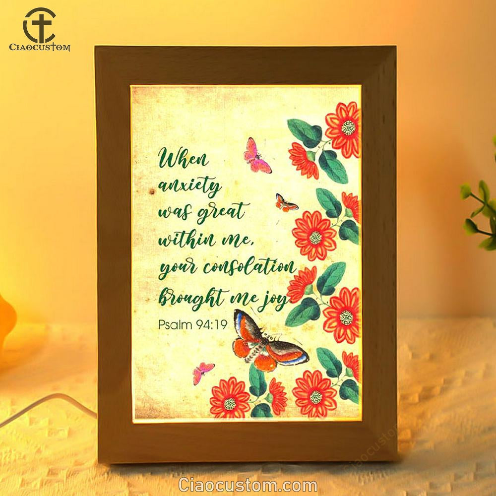 Psalm 9419 When Anxiety Was Great Within Me Frame Lamp Prints - Bible Verse Wooden Lamp - Scripture Night Light