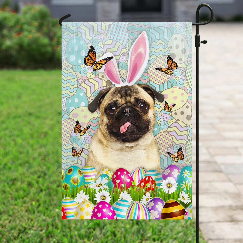Pug Dog Happy Easter House Flag - Easter Garden Flag - Easter Outdoor Decor