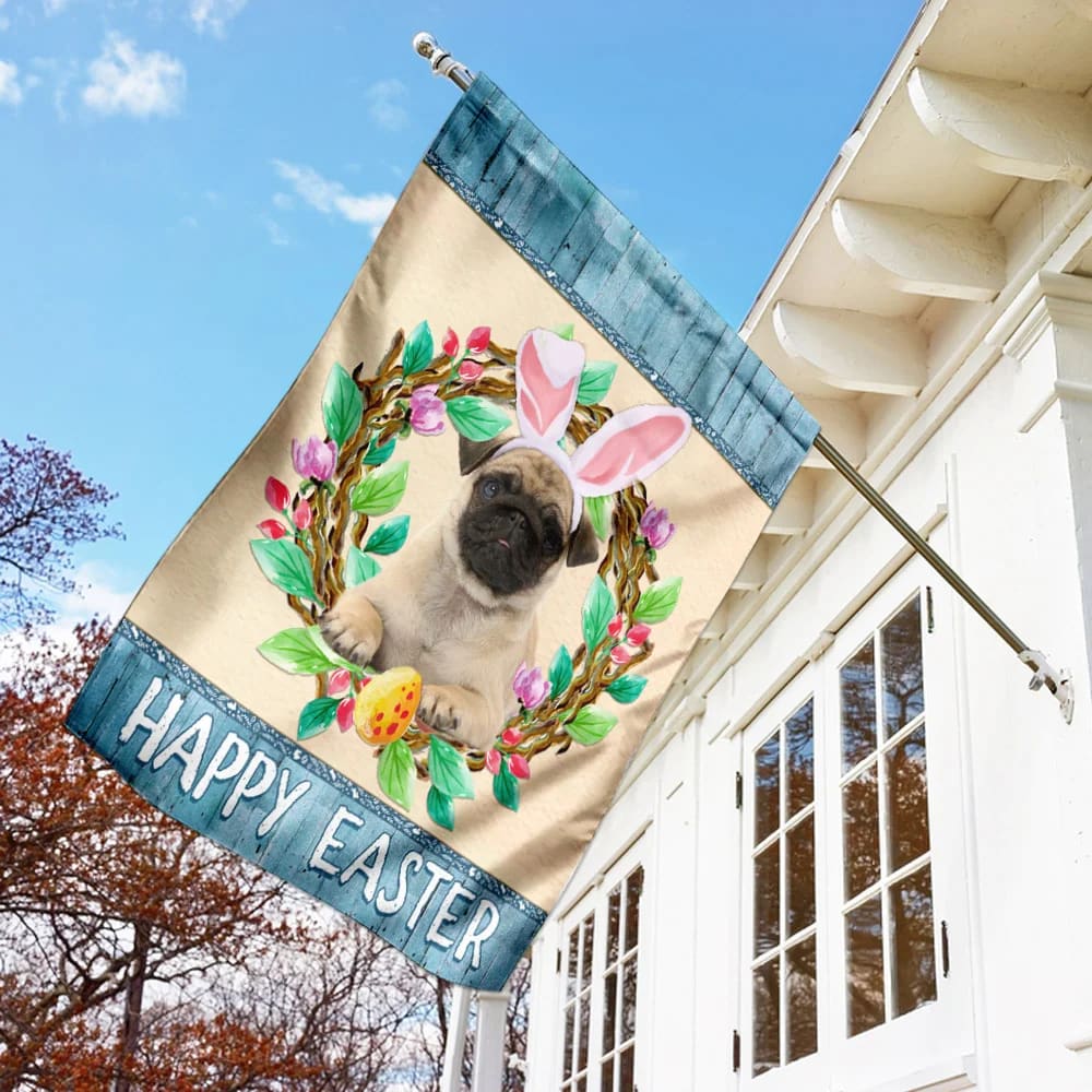 Pug Easter Day House Flag - Happy Easter Garden Flag - Decorative Easter Flags