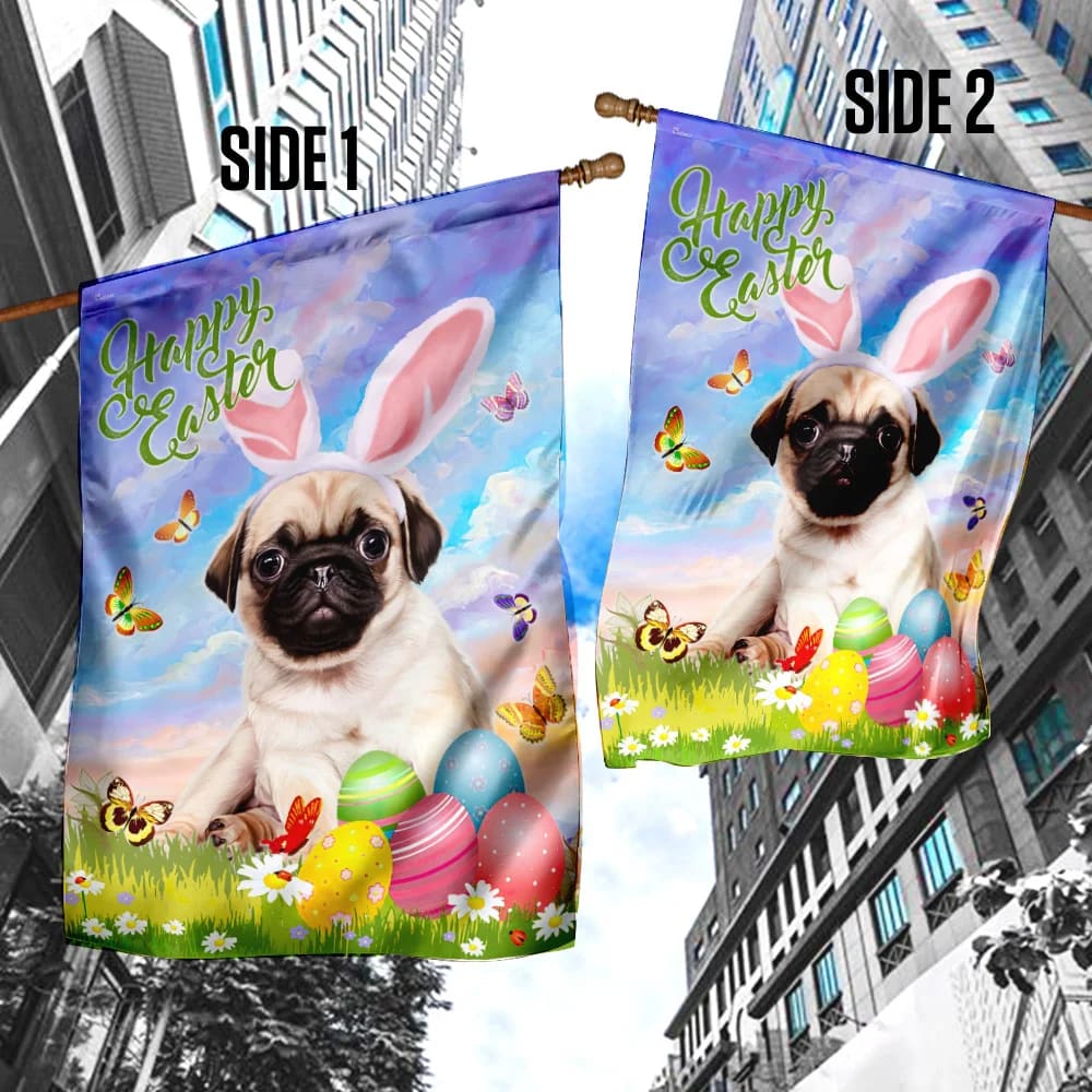 Pug Happy Easter House Flag - Easter Garden Flag - Easter Outdoor Decor