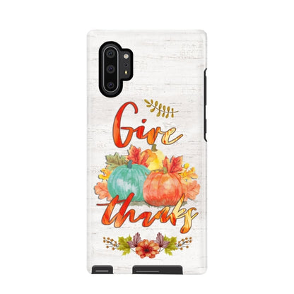 Pumpkin - Thanksgiving - Give Thanks Phone Case - Inspirational Bible Scripture iPhone Cases