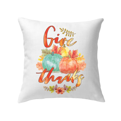 Pumpkin, Thanksgiving, Give Thanks Pillow