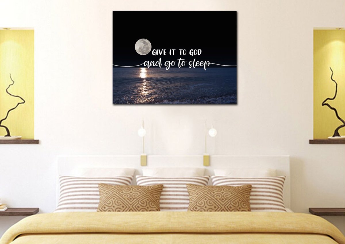 Quiet Sea Give It To God And Go To Sleep Sign, Wall Art & Decor - Christian Canvas Wall Art