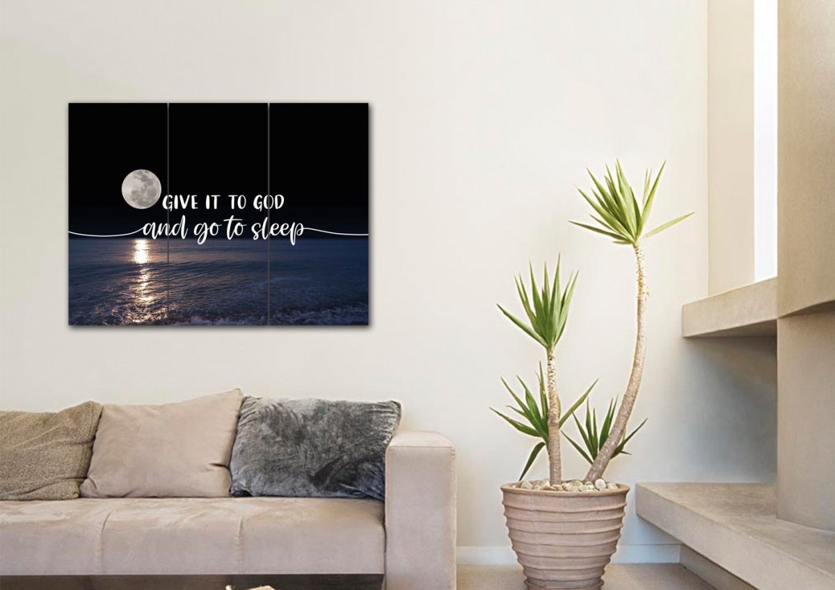 Quiet Sea Give It To God And Go To Sleep Sign, Wall Art & Decor - Christian Canvas Wall Art