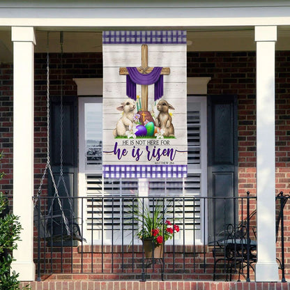 Rabbit He Is Not Here For He Is Risen House Flags - Easter Jesus Garden Flags - Religious Easter Flag