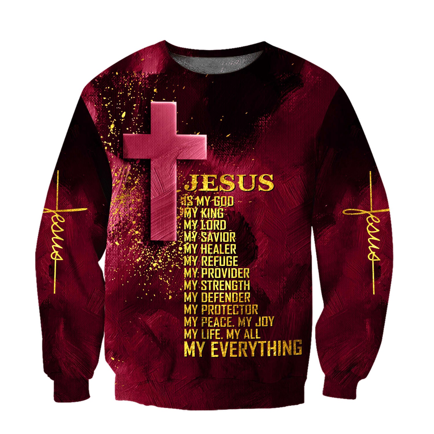 Red Jesus Is My Everything Jesus - Christian Sweatshirt For Women & Men