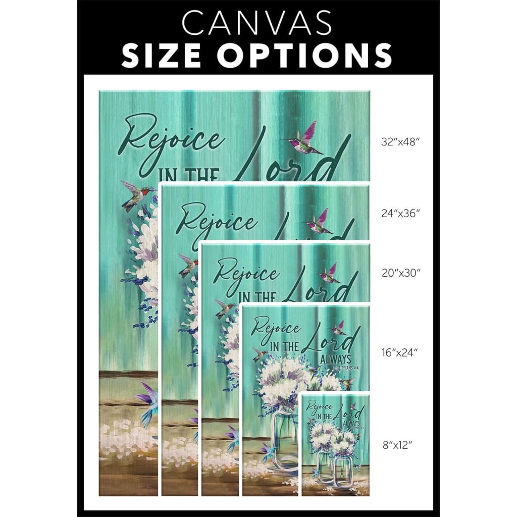 Rejoice In The Lord Always Philippians 44 Canvas Canvas Wall Art - Christian Canvas Prints - Bible Verse Canvas
