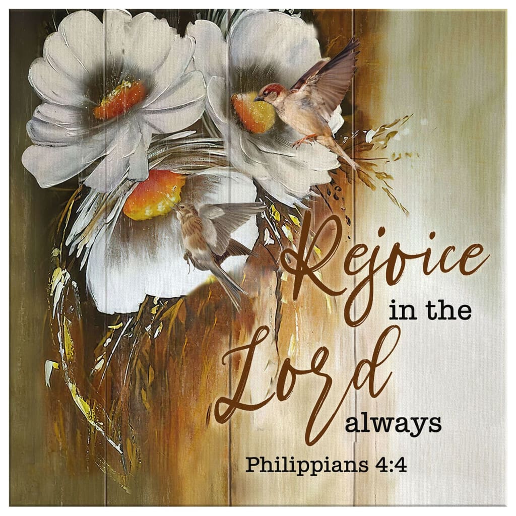 Rejoice In The Lord Always Philippians 44 Canvas Wall Art - Bible Verse Wall Art - Christian Decor