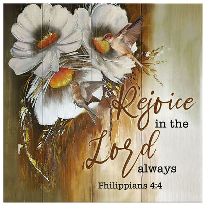 Rejoice In The Lord Always Philippians 44 Canvas Wall Art - Bible Verse Wall Art - Christian Decor
