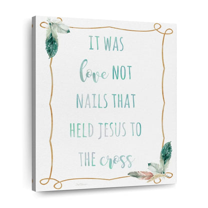 Religious Feather Love Not Nails Wall Art Canvas - Canvas Religious Wall Art - Christian Wall Decor Living Room