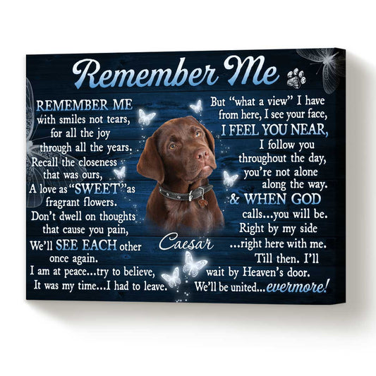 Remember Me Personalized Pet Memorial Canvas Wall Art  - Pet Memorial Gifts