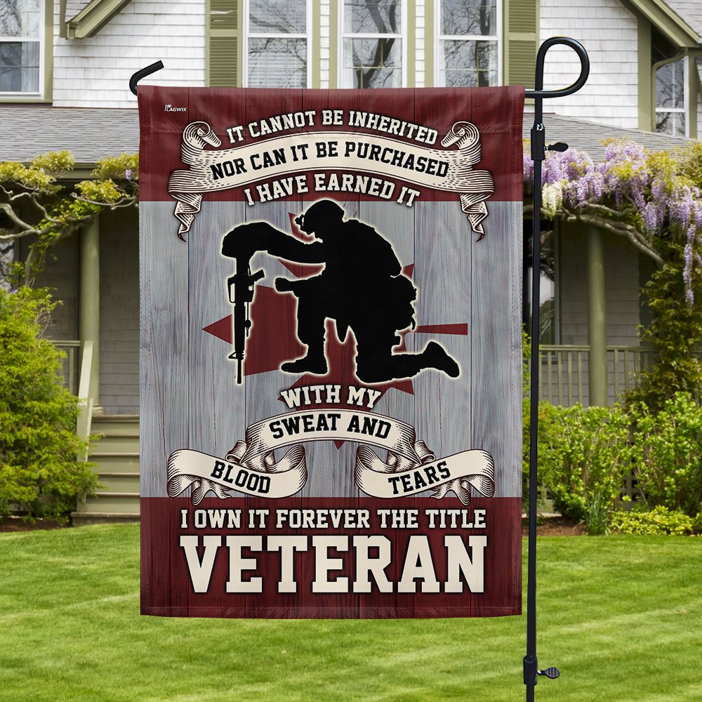 Remembrance Day Canadian Veterans It Cannot Be Inherited Forever The Title Veteran Memorial Flag