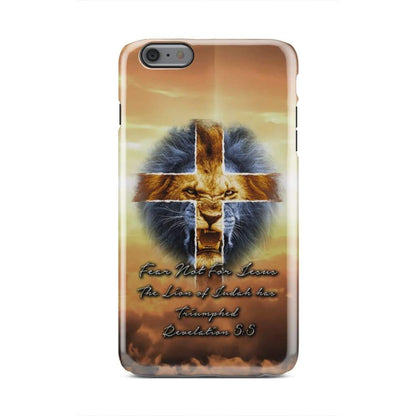 Revelation 55 Fear Not For Jesus The Lion Of Judah Has Triumphed Phone Case - Inspirational Bible Scripture iPhone Cases