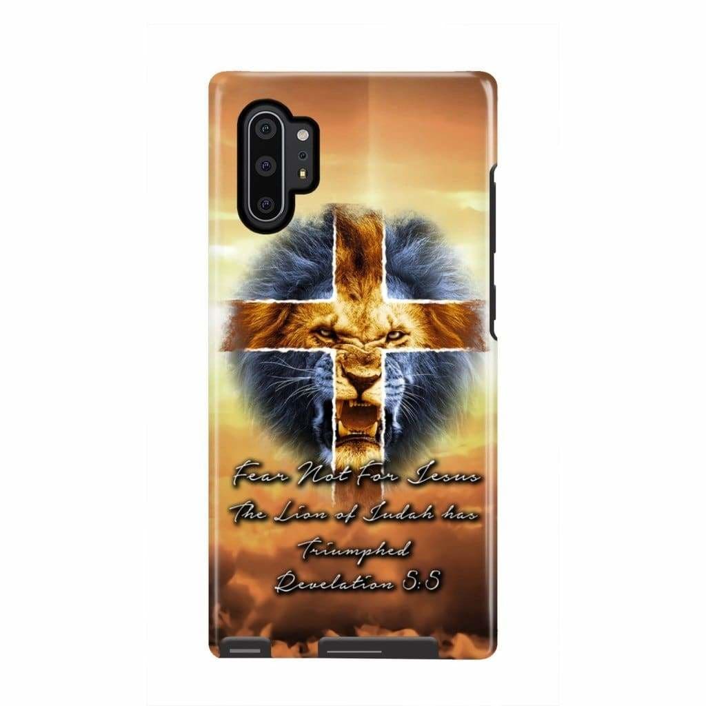 Revelation 55 Fear Not For Jesus The Lion Of Judah Has Triumphed Phone Case - Scripture Phone Cases - Iphone Cases Christian