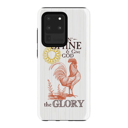 Rise And Shine And Give God The Glory Christian Phone Case - Inspirational Bible Scripture iPhone Cases