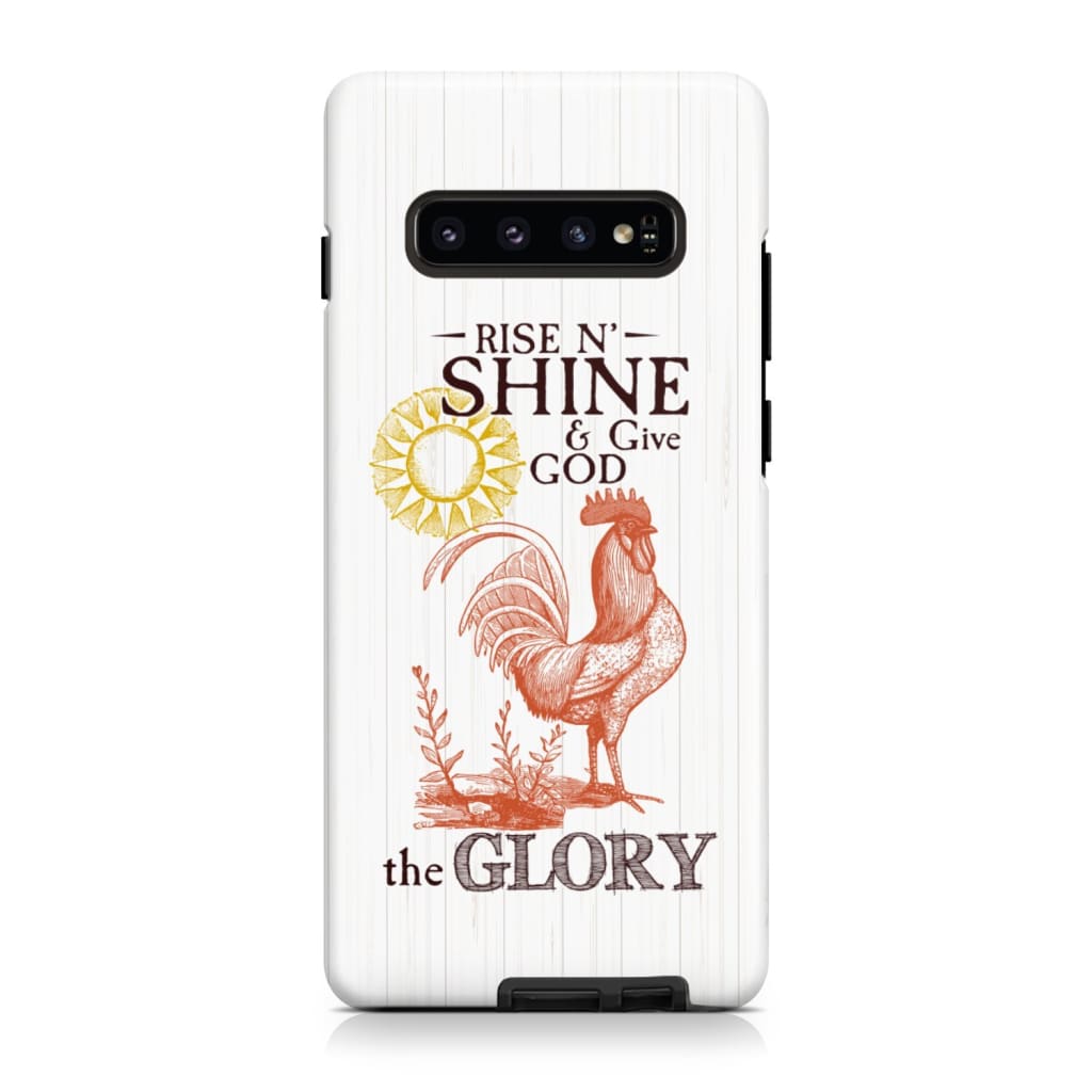 Rise And Shine And Give God The Glory Christian Phone Case - Inspirational Bible Scripture iPhone Cases