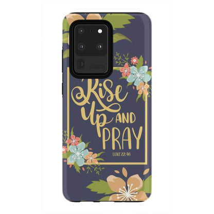 Rise Up And Pray Luke 2246, Floral Bible Verse Phone Case - Christian Phone Cases - Religious Phone Case