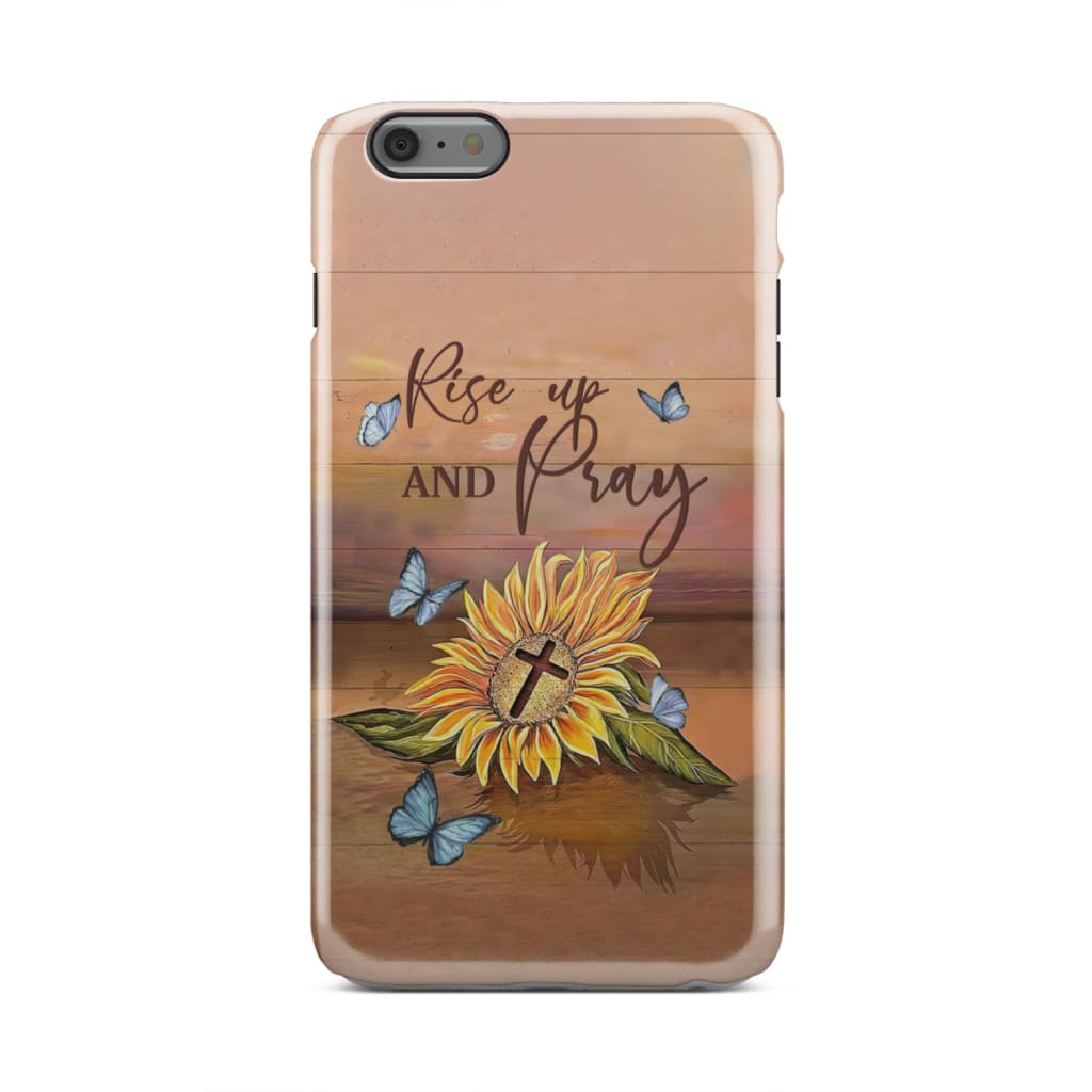 Rise Up And Pray Sunflower Cross Phone Case - Christian Phone Case - Inspirational Bible Scripture iPhone Cases
