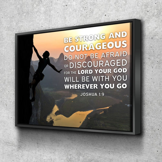 Rock Climber Joshua 19 Be Strong And Courageous Wall Art - Christian Canvas Wall Art