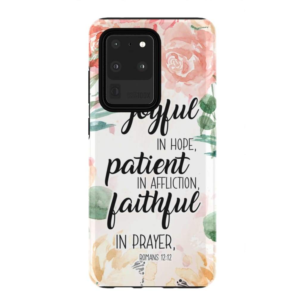 Romans 1212 Be Joyful In Hope Patient In Affliction Bible Verse Phone Case - Inspirational Bible Scripture iPhone Cases