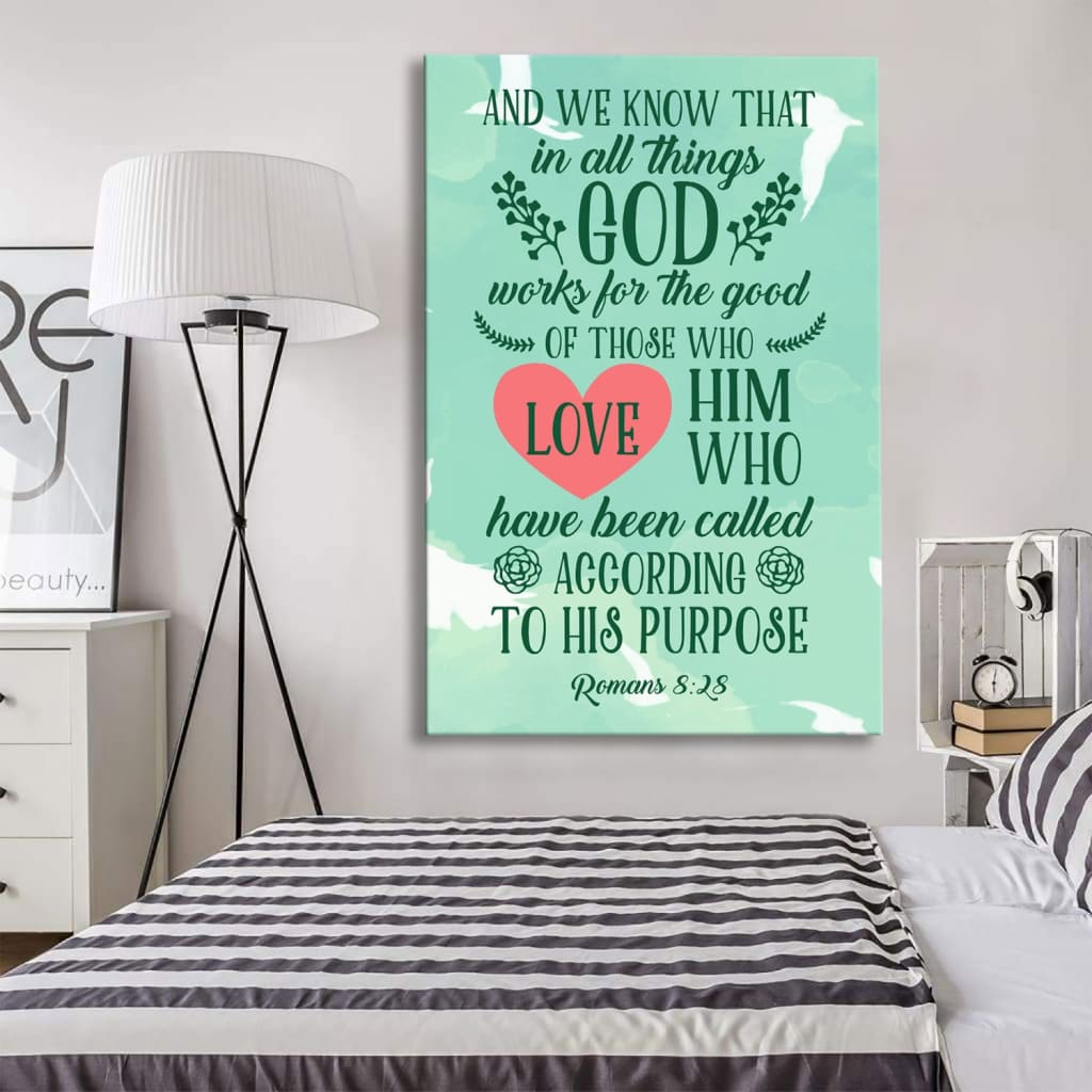 Romans 828 In All Things God Works For The Good Canvas Art - Bible Verse Canvas - Scripture Wall Art