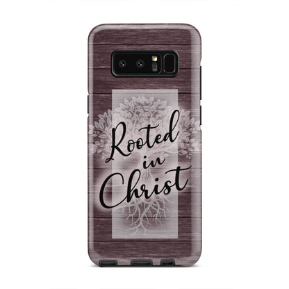 Rooted In Christ Phone Case - Christian Phone Cases - Inspirational Bible Scripture iPhone Cases