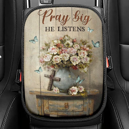 Rose Flower, Cross, Butterfly, Pray Big He Listens Car Center Console Cover, Christian Armrest Seat Cover, Bible Seat Box Cover