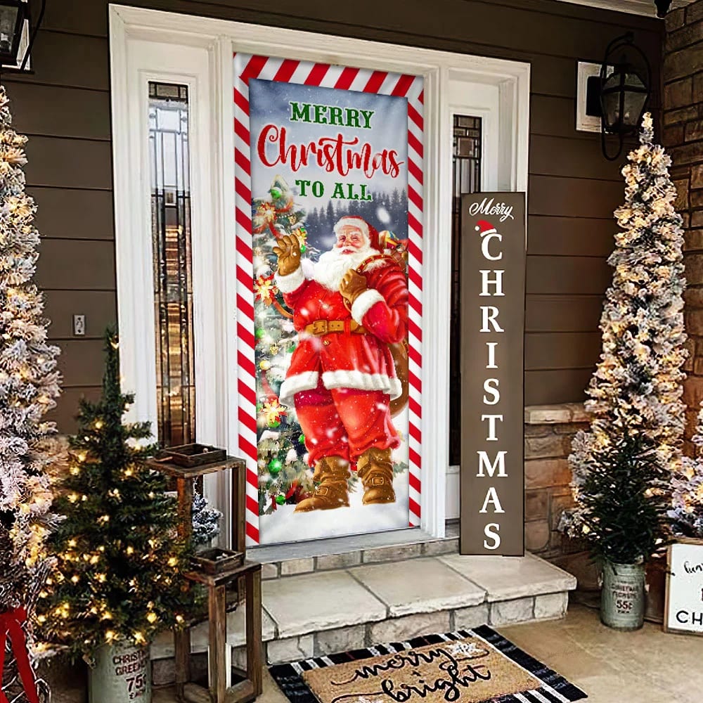 Santa Claus Christmas Door Cover - Merry Christmas To All - Christmas Door Cover - Christmas Outdoor Decoration