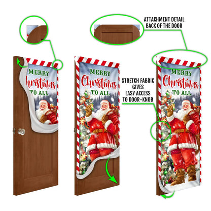 Santa Claus Christmas Door Cover - Merry Christmas To All - Christmas Door Cover - Christmas Outdoor Decoration