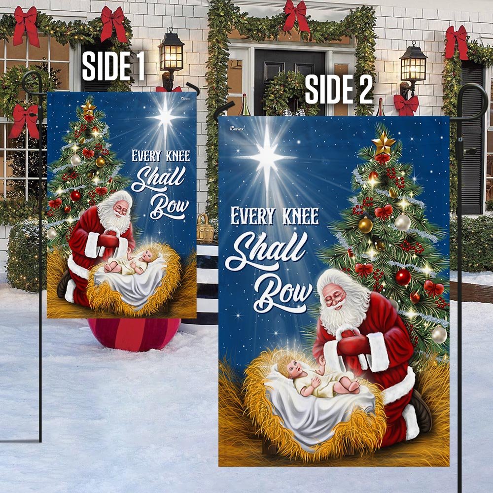 Santa Claus Every Knee Shall Bow Baby Jesus Christmas Flag - Religious Christmas House Flags