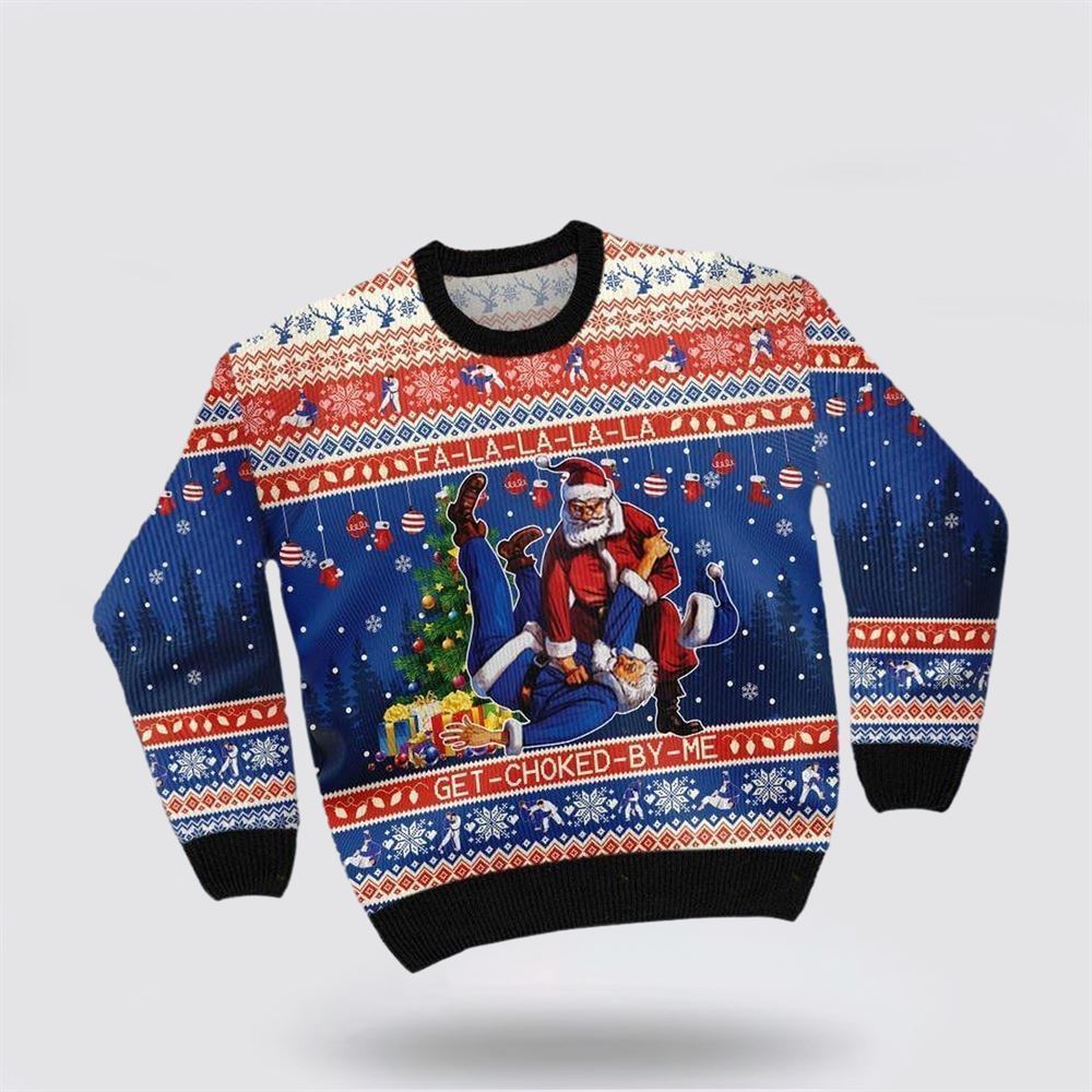 Santa Claus With Sayings FA-LA-LA-LA-LA Ugly Christmas Sweater For Men And Women, Best Gift For Christmas, The Beautiful Winter Christmas Outfit