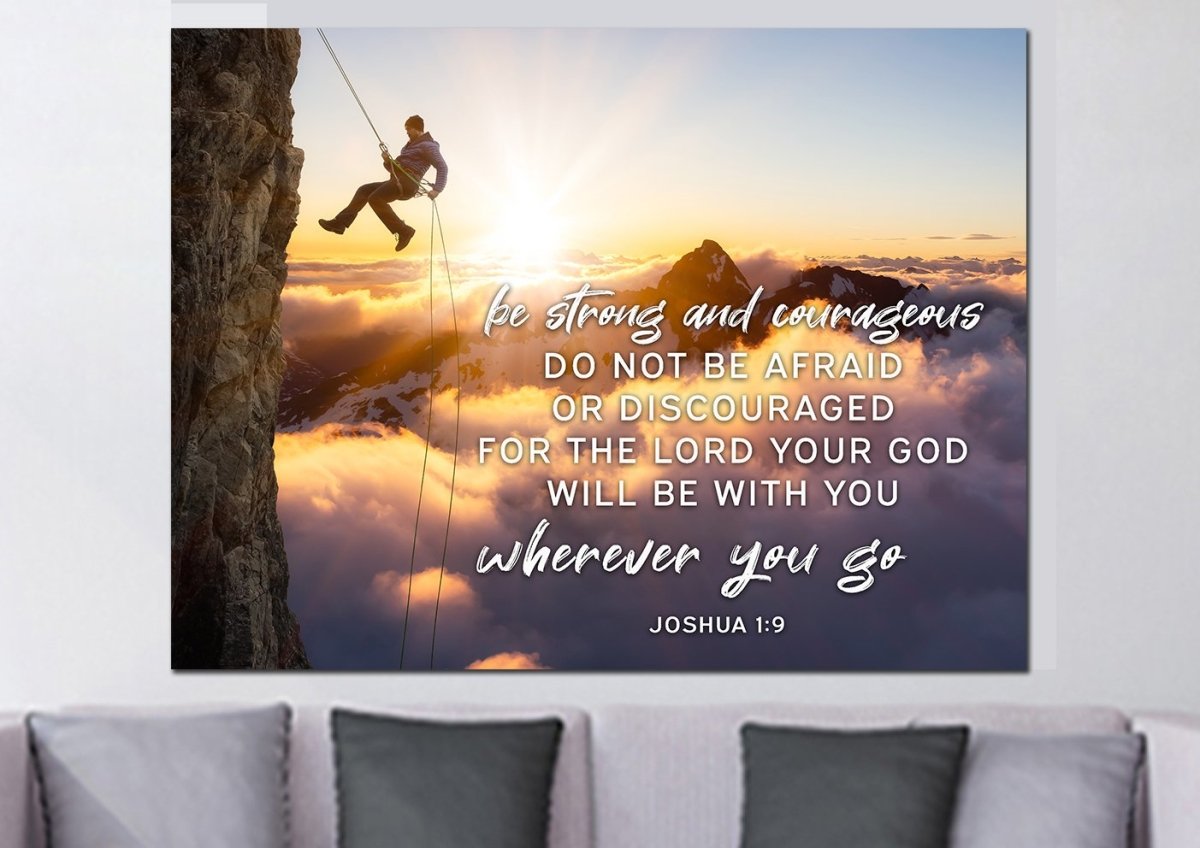 Scaling Mountains Joshua 19 Be Strong And Courageous Wall Art - Christian Canvas Wall Art