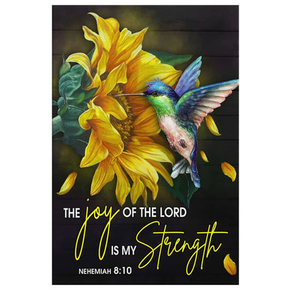 Scripture Nehemiah 810 Hummingbird Sunflower Canvas Art - Bible Verse Canvas - Scripture Wall Art