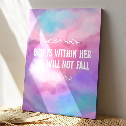 God Is Within Her She Will Not Fall - Christian Canvas Prints - Faith Canvas - Bible Verse Canvas - Ciaocustom