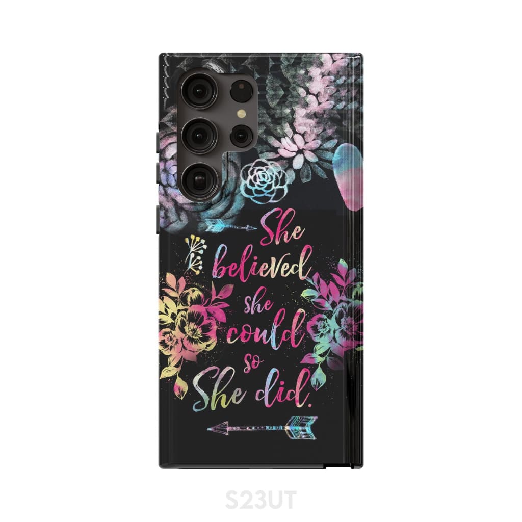 She Believed She Could So She Did Phone Case - Christian Phone Cases - Scripture Phone Cases - Iphone Cases Christian