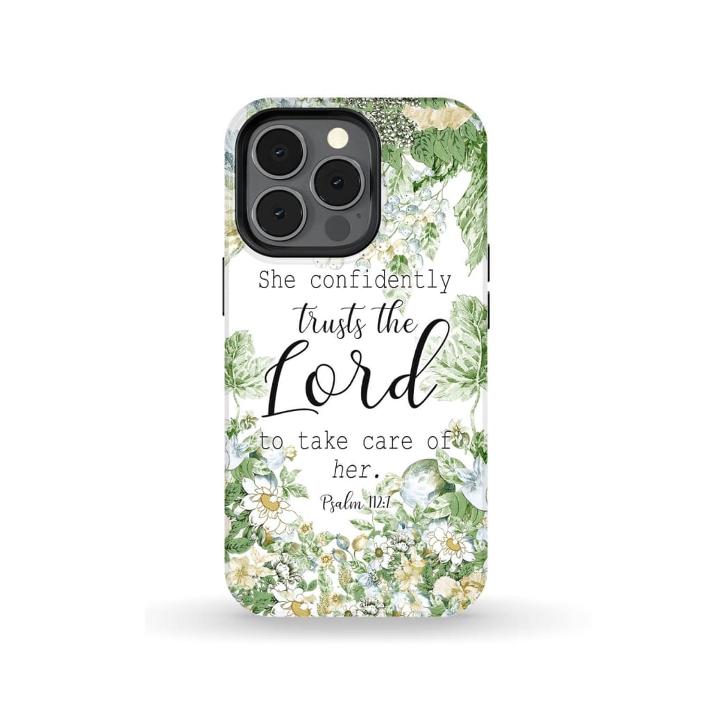 She Confidently Trusts The Lord To Take Care Of Her Psalm 1127 Phone Case - Scripture Phone Cases - Iphone Cases Christian