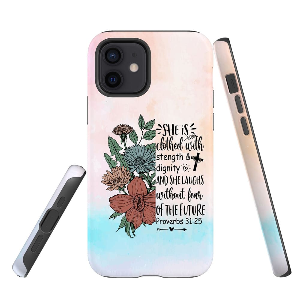 She Is Clothed With Strength And Dignity Phone Case - Inspirational Bible Scripture iPhone Cases