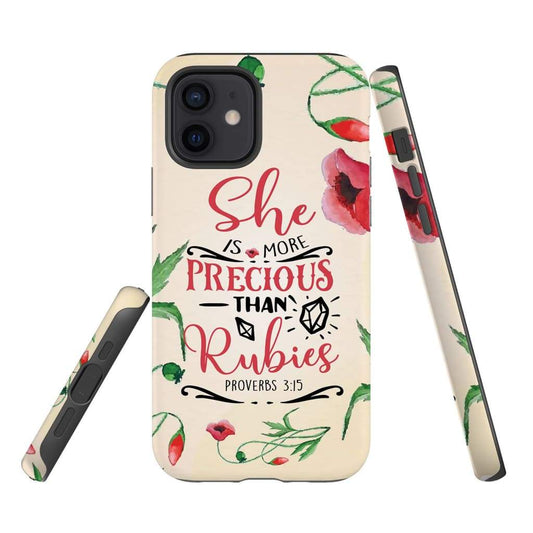 She Is More Precious Than Rubies Proverbs 315 Bible Verse Phone Case - Inspirational Bible Scripture iPhone Cases