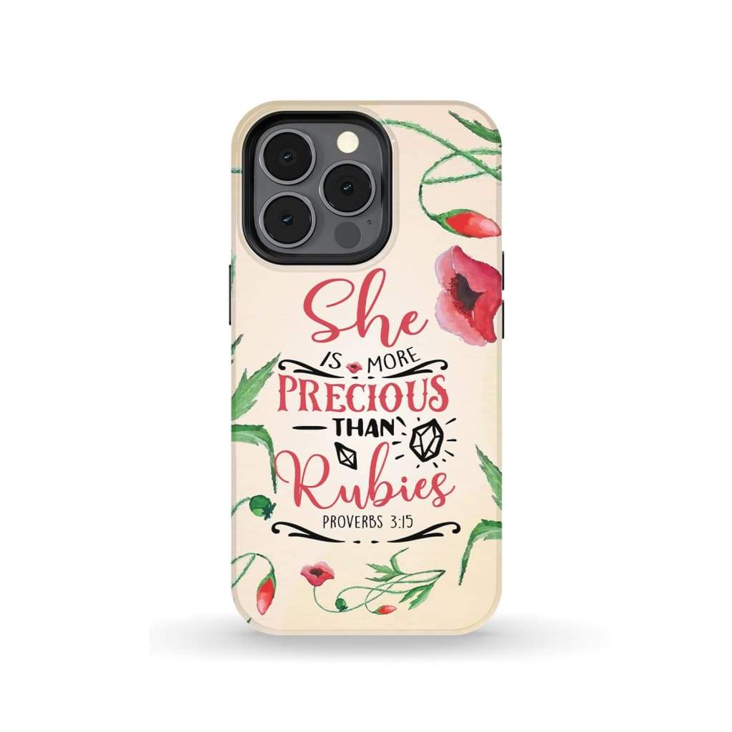 She Is More Precious Than Rubies Proverbs 315 Bible Verse Phone Case - Inspirational Bible Scripture iPhone Cases