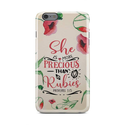 She Is More Precious Than Rubies Proverbs 315 Bible Verse Phone Case - Inspirational Bible Scripture iPhone Cases