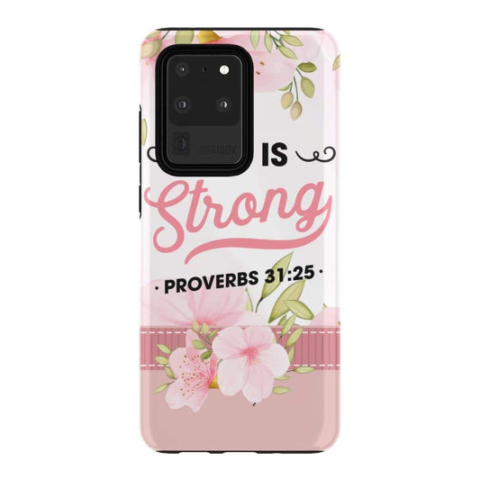She Is Strong Proverbs 3125 Bible Verse Phone Case - Christian Phone Cases - Religious Phone Case