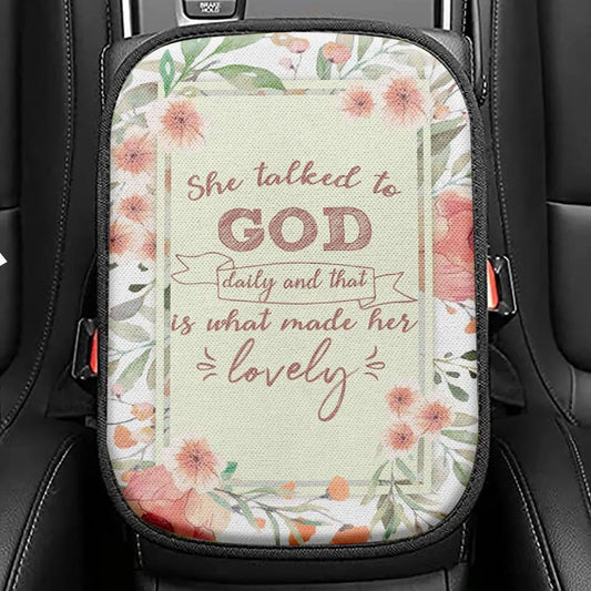 She Talked To God Daily And That Is What Made Her Lovely Seat Box Cover, Bible Verse Car Center Console Cover, Scripture Car Interior Accessories