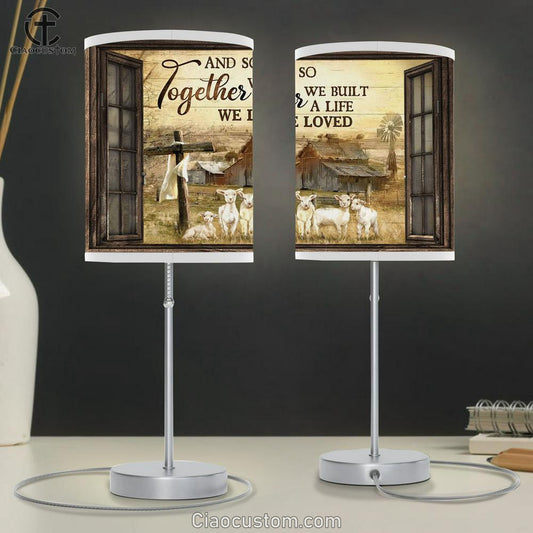 Sheeps And So Together We Built A Life We Loved Large Table Lamp - Christian Table Lamp Prints - Religious Table Lamp Art