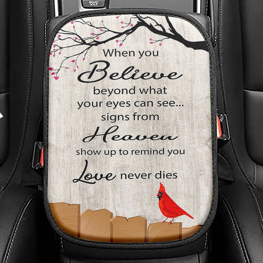 Signs From Heaven Remind You Love Never Dies Seat Box Cover, Christian Car Center Console Cover