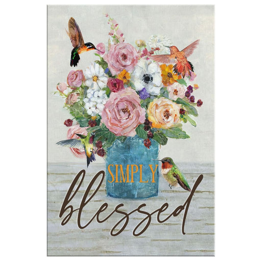 Simply Blessed Hummingbird Flower Canvas Wall Art - Christian Canvas Prints - Bible Verse Canvas